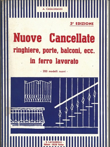 Nuove cancellate ringhiere - nuove,